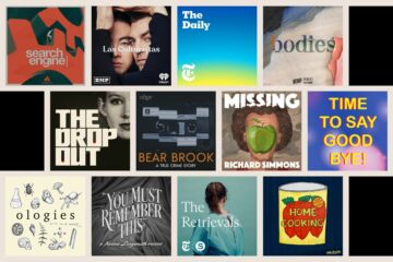 Our All-Time Favorite Podcasts Our All-Time Favorite Podcasts